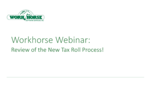 Review of the New Tax Roll Process