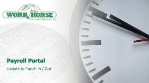 New Punch In/ Out Update to Payroll Portal